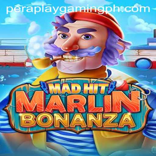 MadHitMarlinBonanza: A Revolutionary Gaming Experience by Pera Play Gaming