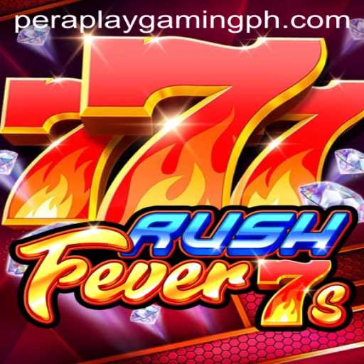 RushFever7s: A Thrilling Experience Crafted by Pera Play Gaming
